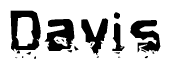 The image contains the word Davis in a stylized font with a static looking effect at the bottom of the words