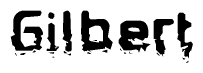 The image contains the word Gilbert in a stylized font with a static looking effect at the bottom of the words