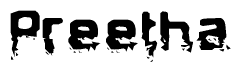 The image contains the word Preetha in a stylized font with a static looking effect at the bottom of the words