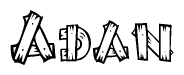 The image contains the name Adan written in a decorative, stylized font with a hand-drawn appearance. The lines are made up of what appears to be planks of wood, which are nailed together