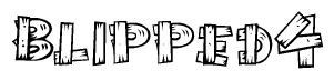 The image contains the name Blipped4 written in a decorative, stylized font with a hand-drawn appearance. The lines are made up of what appears to be planks of wood, which are nailed together