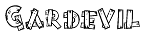 The image contains the name Gardevil written in a decorative, stylized font with a hand-drawn appearance. The lines are made up of what appears to be planks of wood, which are nailed together