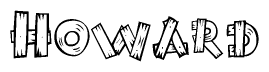 The image contains the name Howard written in a decorative, stylized font with a hand-drawn appearance. The lines are made up of what appears to be planks of wood, which are nailed together