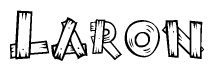 The image contains the name Laron written in a decorative, stylized font with a hand-drawn appearance. The lines are made up of what appears to be planks of wood, which are nailed together