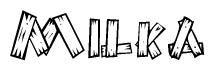 The image contains the name Milka written in a decorative, stylized font with a hand-drawn appearance. The lines are made up of what appears to be planks of wood, which are nailed together