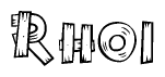 The image contains the name Rhoi written in a decorative, stylized font with a hand-drawn appearance. The lines are made up of what appears to be planks of wood, which are nailed together