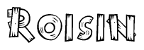 The clipart image shows the name Roisin stylized to look as if it has been constructed out of wooden planks or logs. Each letter is designed to resemble pieces of wood.