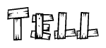 The image contains the name Tell written in a decorative, stylized font with a hand-drawn appearance. The lines are made up of what appears to be planks of wood, which are nailed together