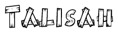 The image contains the name Talisah written in a decorative, stylized font with a hand-drawn appearance. The lines are made up of what appears to be planks of wood, which are nailed together