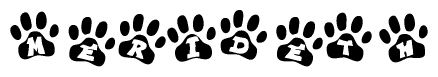 The image shows a series of animal paw prints arranged in a horizontal line. Each paw print contains a letter, and together they spell out the word Merideth.