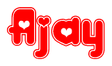 The image is a clipart featuring the word Ajay written in a stylized font with a heart shape replacing inserted into the center of each letter. The color scheme of the text and hearts is red with a light outline.