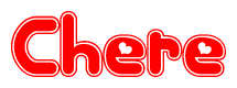 The image is a red and white graphic with the word Chere written in a decorative script. Each letter in  is contained within its own outlined bubble-like shape. Inside each letter, there is a white heart symbol.