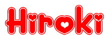 The image displays the word Hiroki written in a stylized red font with hearts inside the letters.