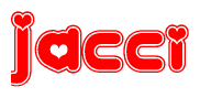 The image is a red and white graphic with the word Jacci written in a decorative script. Each letter in  is contained within its own outlined bubble-like shape. Inside each letter, there is a white heart symbol.
