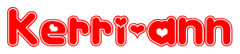 The image is a red and white graphic with the word Kerri-ann written in a decorative script. Each letter in  is contained within its own outlined bubble-like shape. Inside each letter, there is a white heart symbol.
