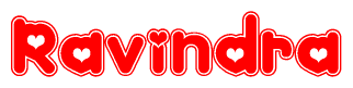 The image is a red and white graphic with the word Ravindra written in a decorative script. Each letter in  is contained within its own outlined bubble-like shape. Inside each letter, there is a white heart symbol.