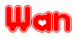 The image is a red and white graphic with the word Wan written in a decorative script. Each letter in  is contained within its own outlined bubble-like shape. Inside each letter, there is a white heart symbol.