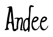 The image contains the word 'Andee' written in a cursive, stylized font.