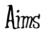 The image is of the word Aims stylized in a cursive script.