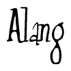 The image is a stylized text or script that reads 'Alang' in a cursive or calligraphic font.