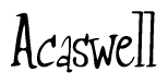 The image is a stylized text or script that reads 'Acaswell' in a cursive or calligraphic font.