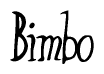 The image contains the word 'Bimbo' written in a cursive, stylized font.