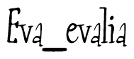 The image is of the word Eva evalia stylized in a cursive script.
