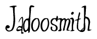 The image is a stylized text or script that reads 'Jadoosmith' in a cursive or calligraphic font.
