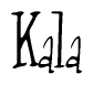 The image contains the word 'Kala' written in a cursive, stylized font.