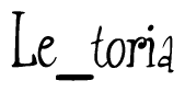 The image is of the word Le toria stylized in a cursive script.