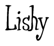 Lishy