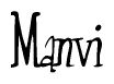 The image is a stylized text or script that reads 'Manvi' in a cursive or calligraphic font.