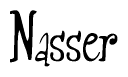The image contains the word 'Nasser' written in a cursive, stylized font.