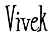 The image contains the word 'Vivek' written in a cursive, stylized font.