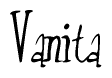 The image is of the word Vanita stylized in a cursive script.