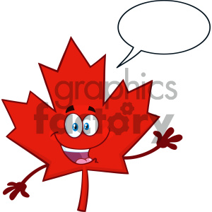Happy Canadian Red Maple Leaf Cartoon Mascot Character Waving For Greeting With Speech Bubble clipart.