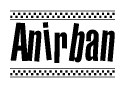 The image contains the text Anirban in a bold, stylized font, with a checkered flag pattern bordering the top and bottom of the text.