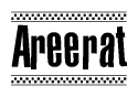 The image is a black and white clipart of the text Areerat in a bold, italicized font. The text is bordered by a dotted line on the top and bottom, and there are checkered flags positioned at both ends of the text, usually associated with racing or finishing lines.