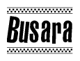 The image contains the text Busara in a bold, stylized font, with a checkered flag pattern bordering the top and bottom of the text.