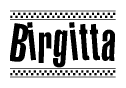 The clipart image displays the text Birgitta in a bold, stylized font. It is enclosed in a rectangular border with a checkerboard pattern running below and above the text, similar to a finish line in racing. 