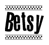 The image contains the text Betsy in a bold, stylized font, with a checkered flag pattern bordering the top and bottom of the text.