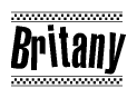The image is a black and white clipart of the text Britany in a bold, italicized font. The text is bordered by a dotted line on the top and bottom, and there are checkered flags positioned at both ends of the text, usually associated with racing or finishing lines.