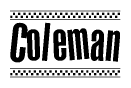 The image contains the text Coleman in a bold, stylized font, with a checkered flag pattern bordering the top and bottom of the text.