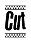 The clipart image displays the text Cut in a bold, stylized font. It is enclosed in a rectangular border with a checkerboard pattern running below and above the text, similar to a finish line in racing. 