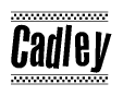 The clipart image displays the text Cadley in a bold, stylized font. It is enclosed in a rectangular border with a checkerboard pattern running below and above the text, similar to a finish line in racing. 