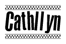 The image is a black and white clipart of the text Cathllyn in a bold, italicized font. The text is bordered by a dotted line on the top and bottom, and there are checkered flags positioned at both ends of the text, usually associated with racing or finishing lines.