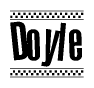 The clipart image displays the text Doyle in a bold, stylized font. It is enclosed in a rectangular border with a checkerboard pattern running below and above the text, similar to a finish line in racing. 