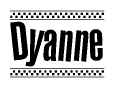 The clipart image displays the text Dyanne in a bold, stylized font. It is enclosed in a rectangular border with a checkerboard pattern running below and above the text, similar to a finish line in racing. 