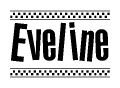 The image is a black and white clipart of the text Eveline in a bold, italicized font. The text is bordered by a dotted line on the top and bottom, and there are checkered flags positioned at both ends of the text, usually associated with racing or finishing lines.