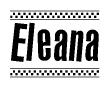 The image contains the text Eleana in a bold, stylized font, with a checkered flag pattern bordering the top and bottom of the text.
